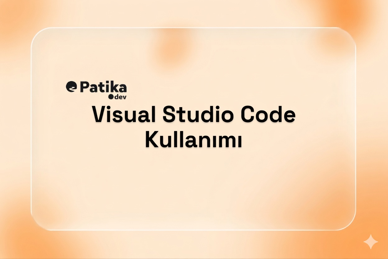 Visual Studio Code Kullanımı