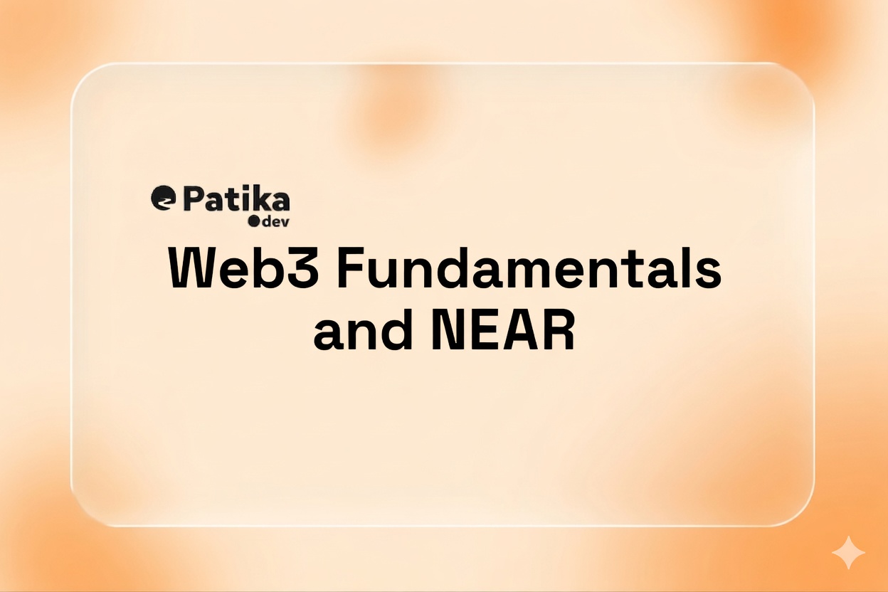Web3 Fundamentals and NEAR